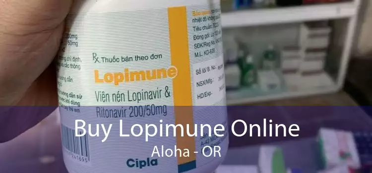 Buy Lopimune Online Aloha - OR