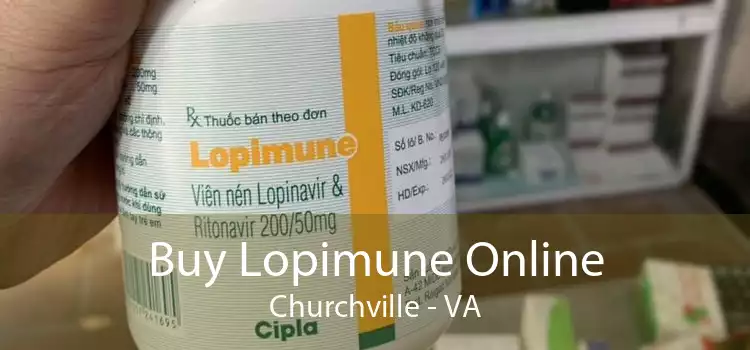 Buy Lopimune Online Churchville - VA